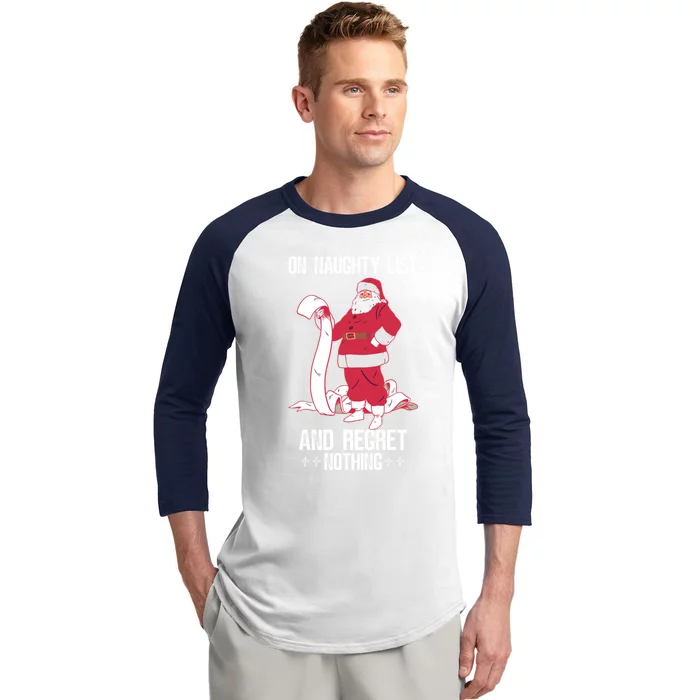 On Naughty List Funny Merry Christmas Day Santa Elf Graphic Gift Baseball Sleeve Shirt