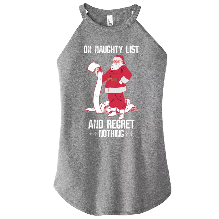 On Naughty List Funny Merry Christmas Day Santa Elf Graphic Gift Women’s Perfect Tri Rocker Tank