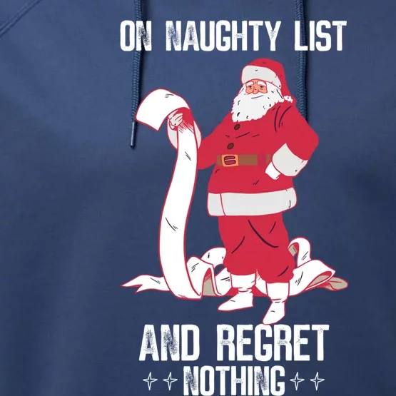 On Naughty List Funny Merry Christmas Day Santa Elf Graphic Funny Gift Performance Fleece Hoodie