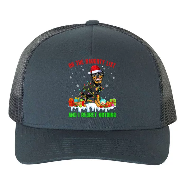 On Naughty List And I Regret Nothing Xmas Rottweiler Dog Meaningful Gift Yupoong Adult 5-Panel Trucker Hat