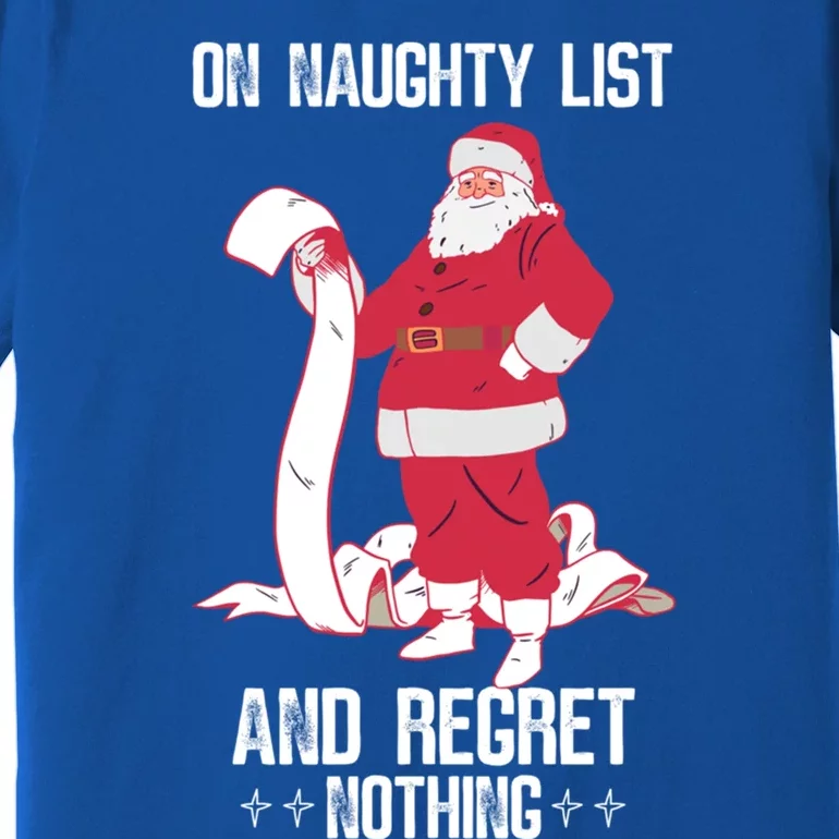 On Naughty List Funny Merry Christmas Day Santa Elf Graphic Funny Gift Premium T-Shirt