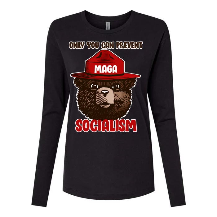 Only Can You Prevent Maga Socialism Womens Cotton Relaxed Long Sleeve T-Shirt