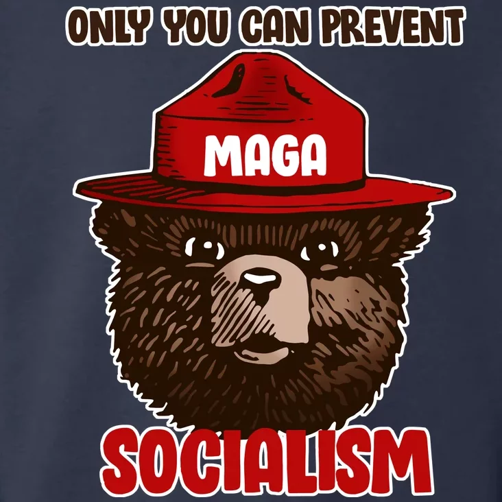 Only Can You Prevent Maga Socialism Toddler Hoodie