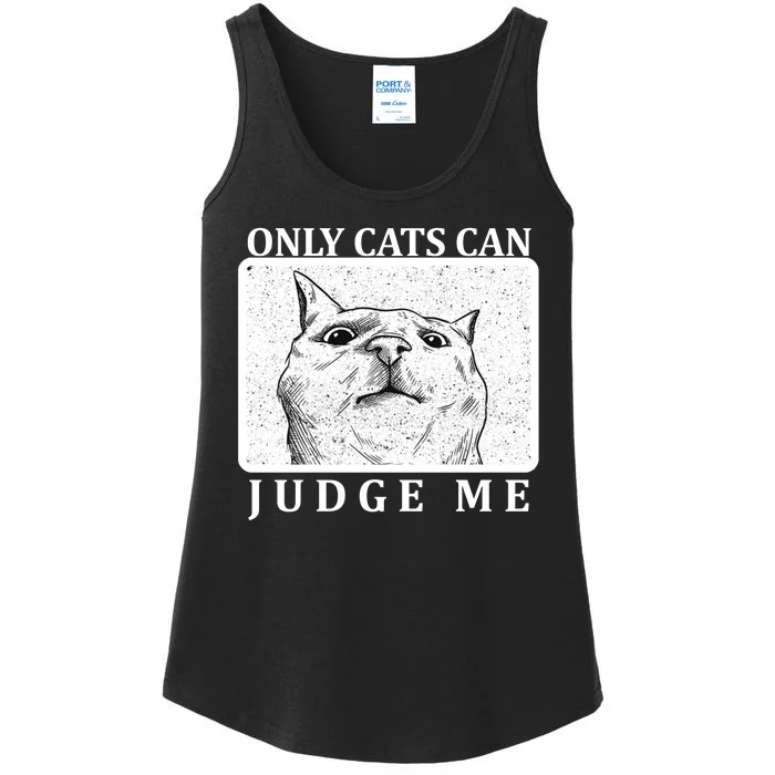 Only Cats Can Judge Me Ladies Essential Tank