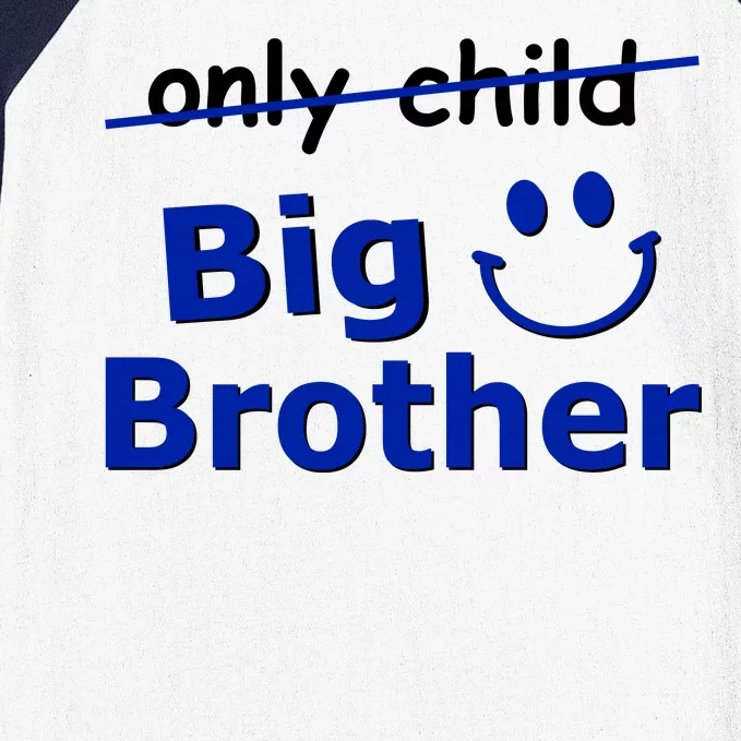 Only Child Big Brother Baseball Sleeve Shirt