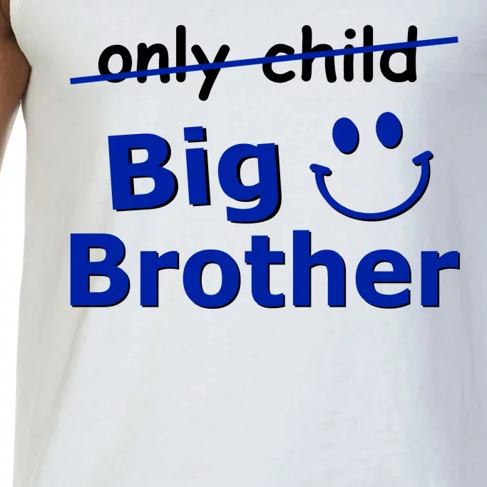 Only Child Big Brother Comfort Colors® Tank Top