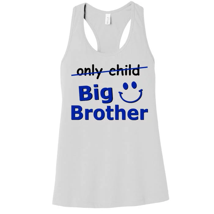 Only Child Big Brother Women's Racerback Tank