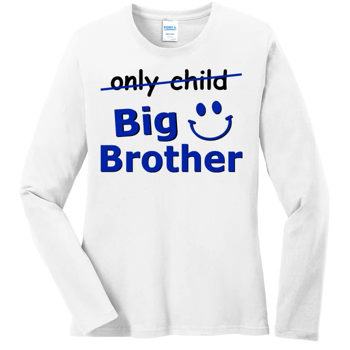 Only Child Big Brother Ladies Long Sleeve Shirt