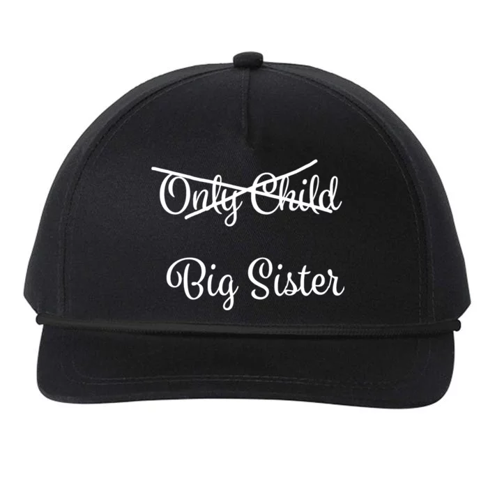 Only Child Promoted To Big Sister Snapback Five-Panel Rope Hat