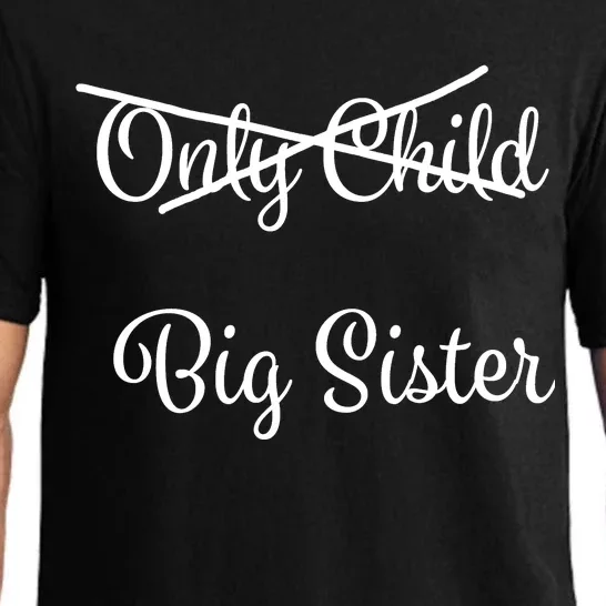 Only Child Promoted To Big Sister Pajama Set