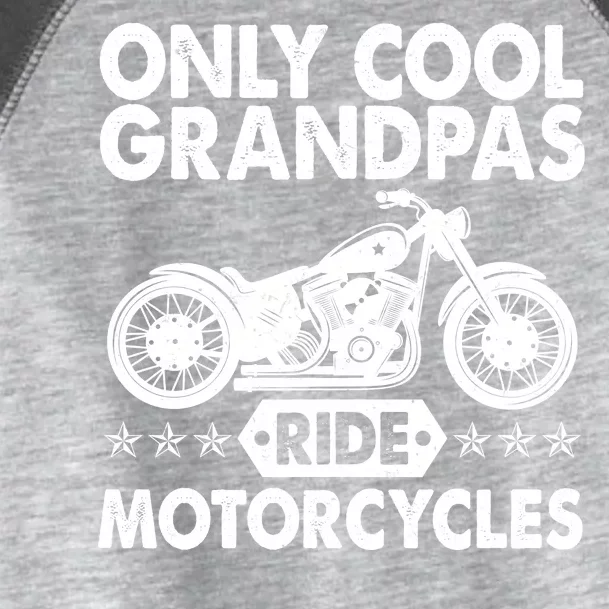 Only Cool Grandpas Ride Motorcycles Toddler Fine Jersey T-Shirt