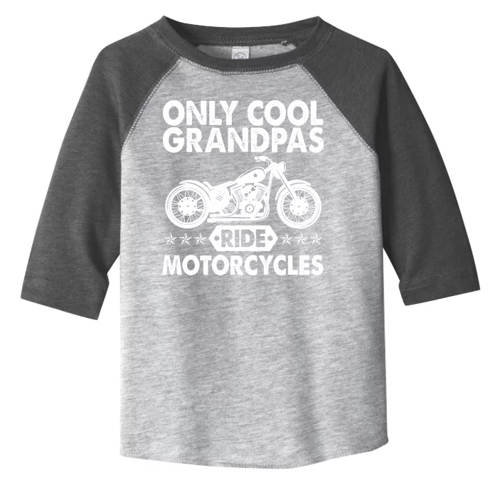 Only Cool Grandpas Ride Motorcycles Toddler Fine Jersey T-Shirt