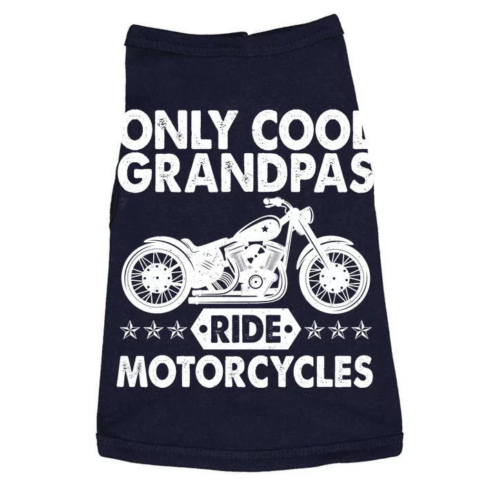 Only Cool Grandpas Ride Motorcycles Doggie Tank