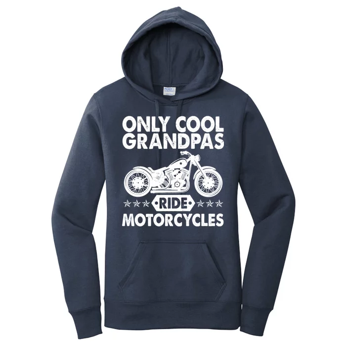 Only Cool Grandpas Ride Motorcycles Women's Pullover Hoodie