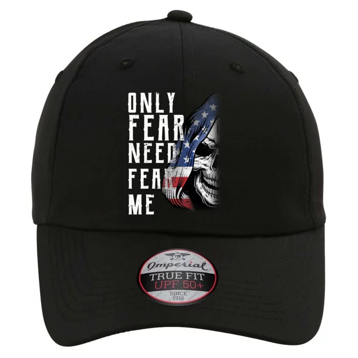 Only Fear Need Fear Me The Original Performance Cap