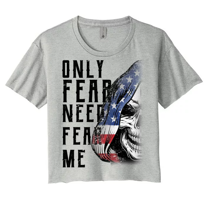 Only Fear Need Fear Me Women's Crop Top Tee