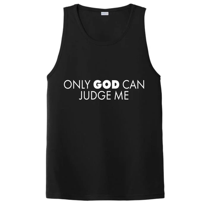 Only God Can Judge Me Performance Tank