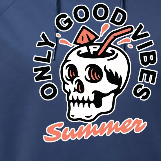 Only Good Vibes Summer Performance Fleece Hoodie