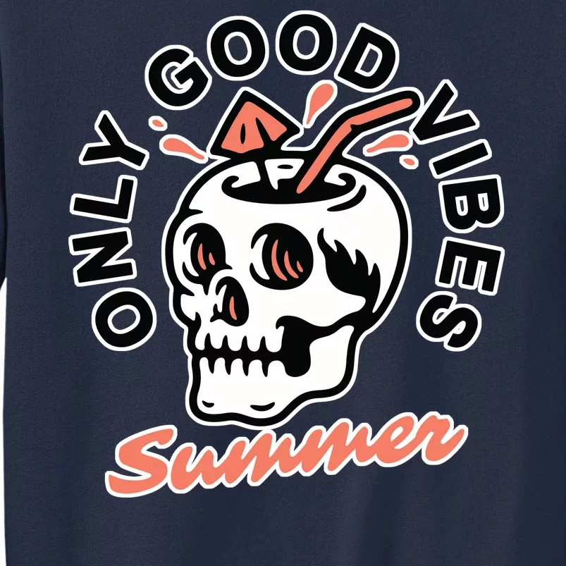 Only Good Vibes Summer Sweatshirt