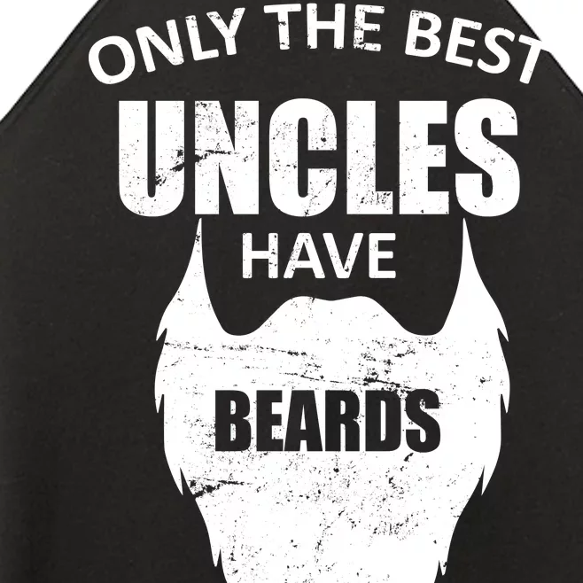 Only The Best Uncles Have Beards Women’s Perfect Tri Rocker Tank