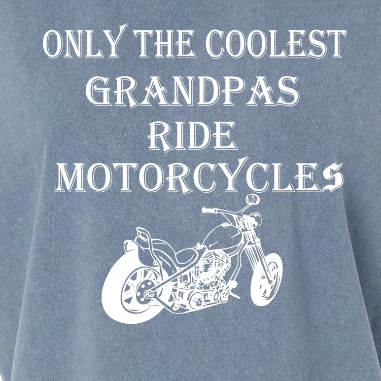 Only The Coolest Grandpas Ride Motorcycles Bike Garment-Dyed Women's Muscle Tee