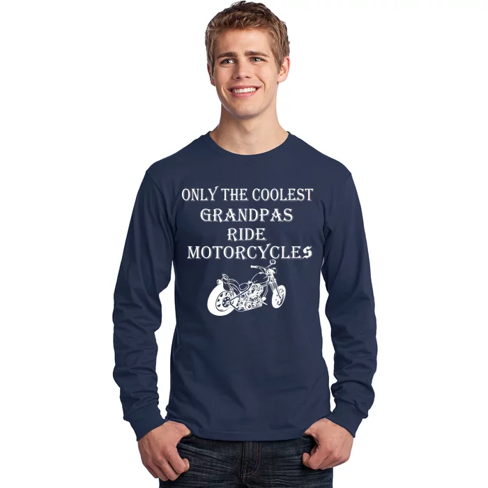 Only The Coolest Grandpas Ride Motorcycles Bike Long Sleeve Shirt