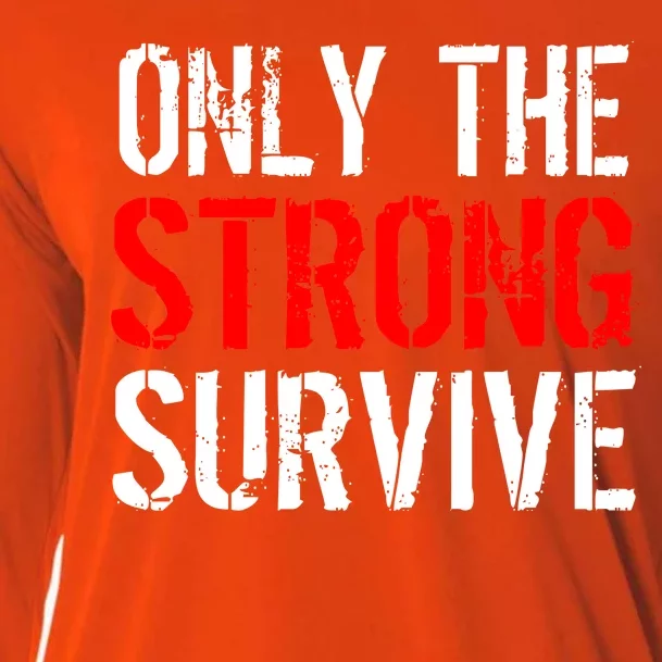 Only The Strong Survive Cooling Performance Long Sleeve Crew