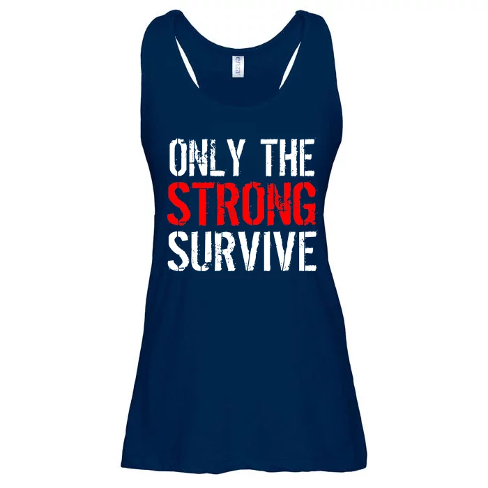 Only The Strong Survive Ladies Essential Flowy Tank