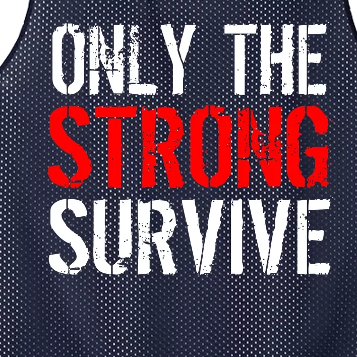 Only The Strong Survive Mesh Reversible Basketball Jersey Tank