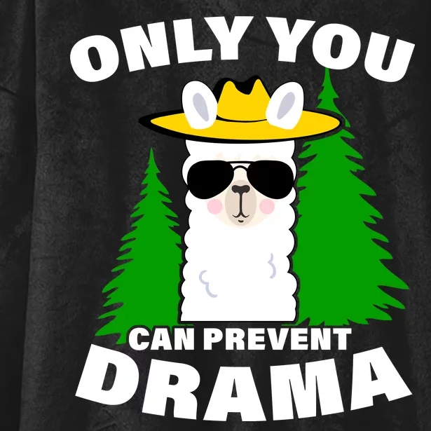 Only You Can Prevent Drama Hooded Wearable Blanket