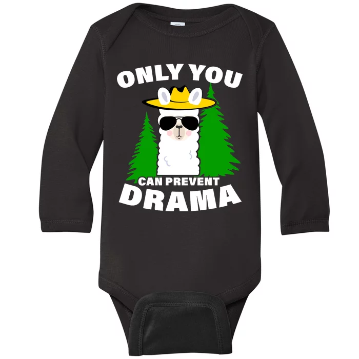 Only You Can Prevent Drama Baby Long Sleeve Bodysuit