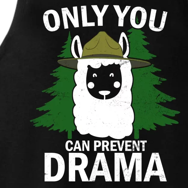 Only You Can Prevent Drama Funny LLama Ladies Tri-Blend Wicking Tank