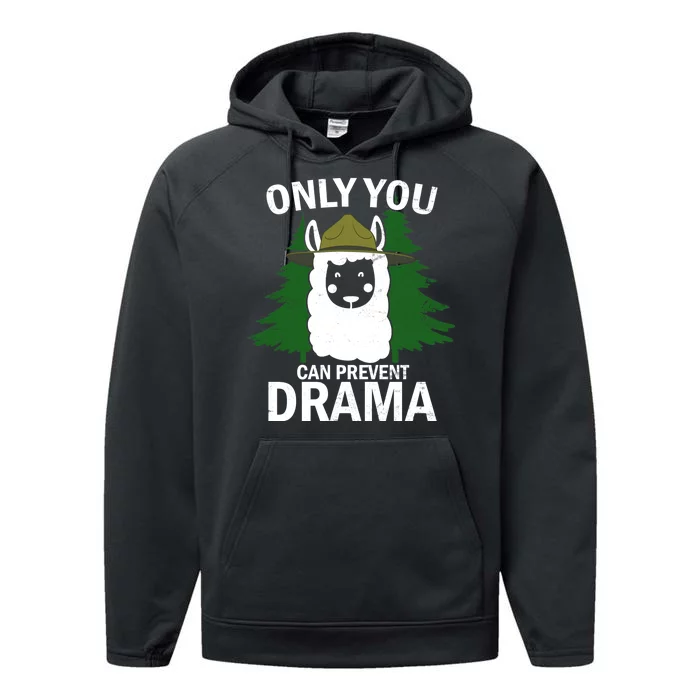 Only You Can Prevent Drama Funny LLama Performance Fleece Hoodie