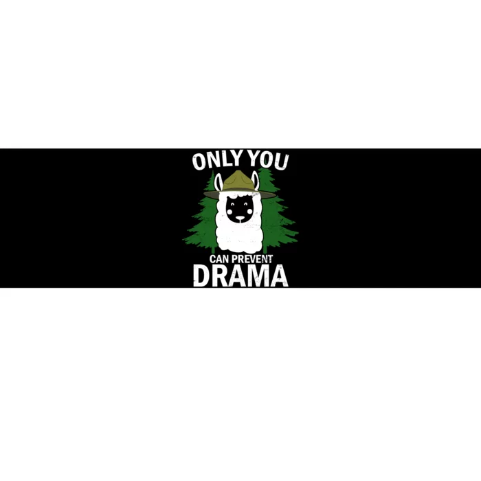 Only You Can Prevent Drama Funny LLama Bumper Sticker