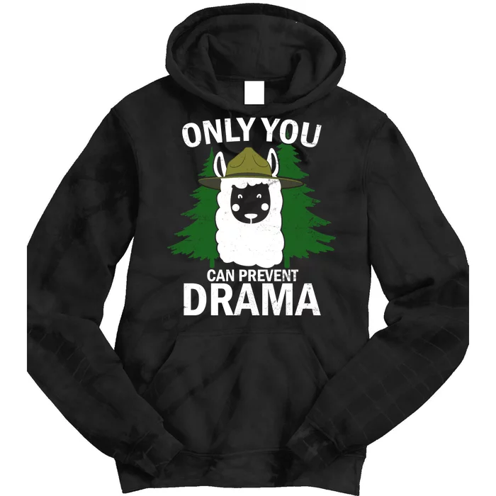 Only You Can Prevent Drama Funny LLama Tie Dye Hoodie