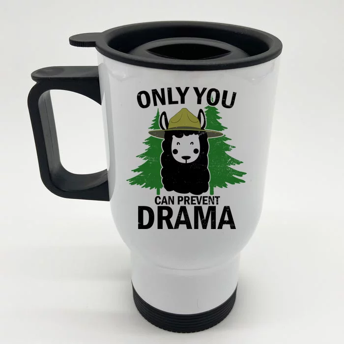 Only You Can Prevent Drama Funny LLama Front & Back Stainless Steel Travel Mug