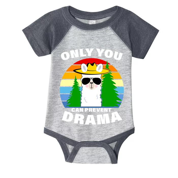 Only You Can Prevent Drama Llama Infant Baby Jersey Bodysuit