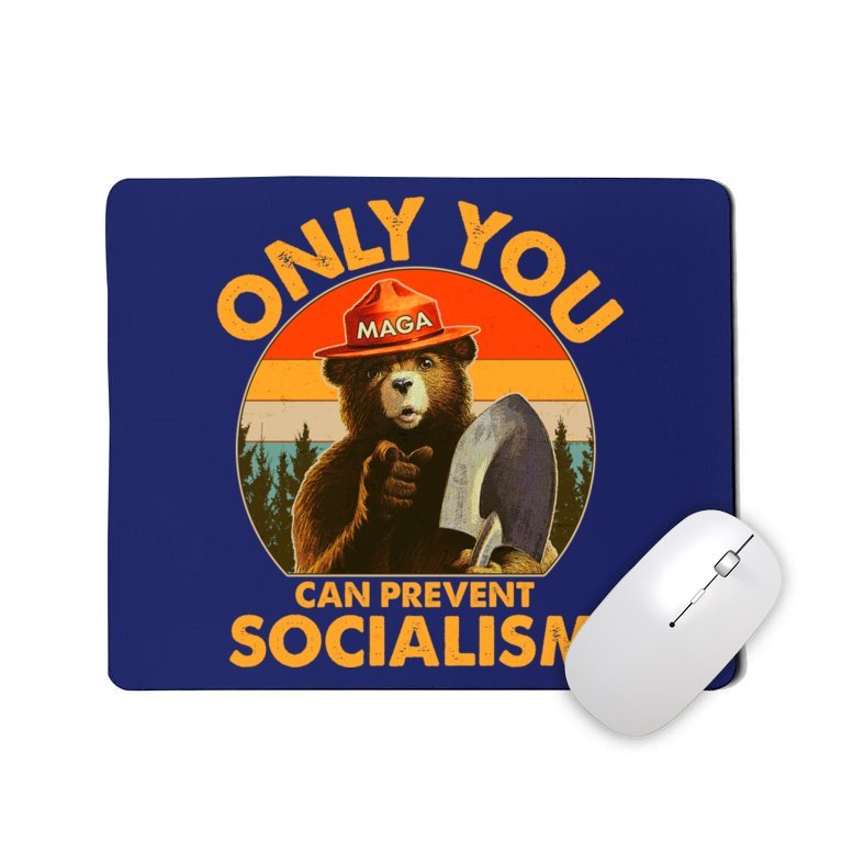 Only You Can Prevent Socialism Vintage Mousepad
