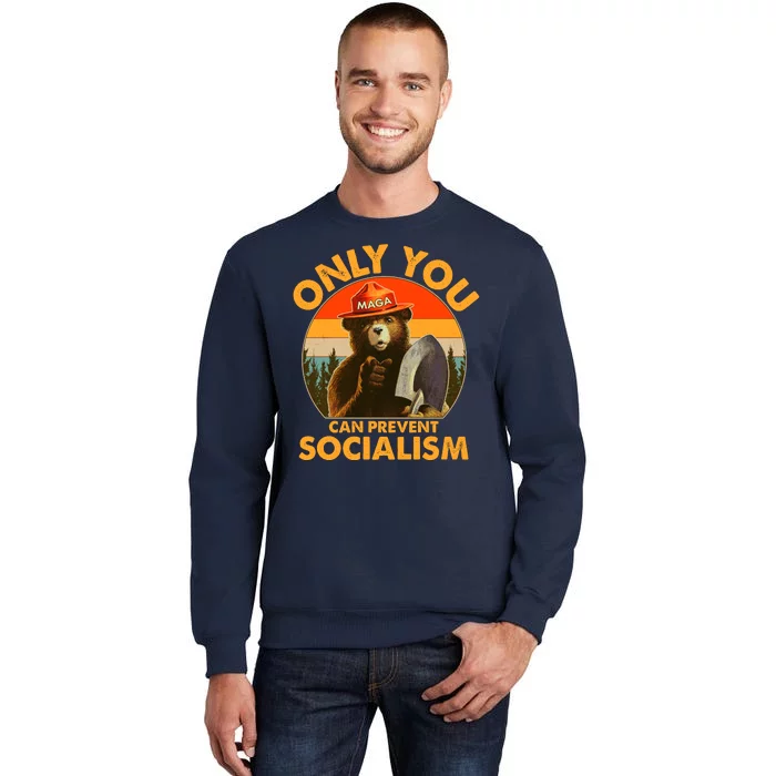 Only You Can Prevent Socialism Vintage Tall Sweatshirt