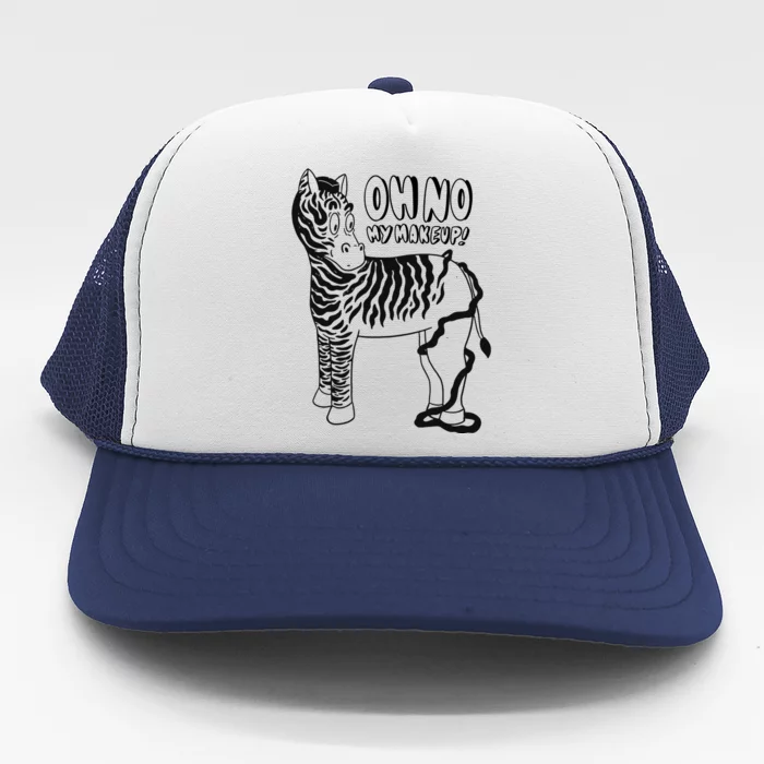 Oh No My Makeup Funny Zebra Trucker Hat