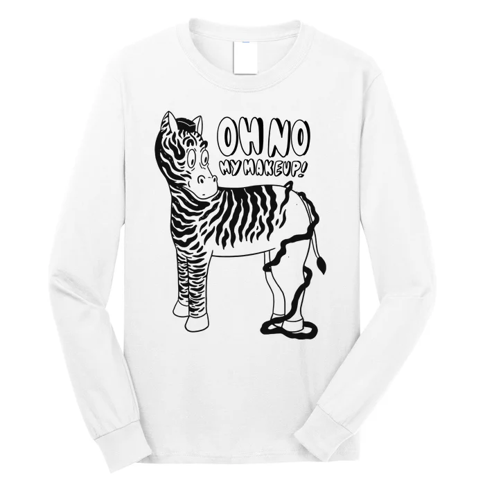 Oh No My Makeup Funny Zebra Long Sleeve Shirt