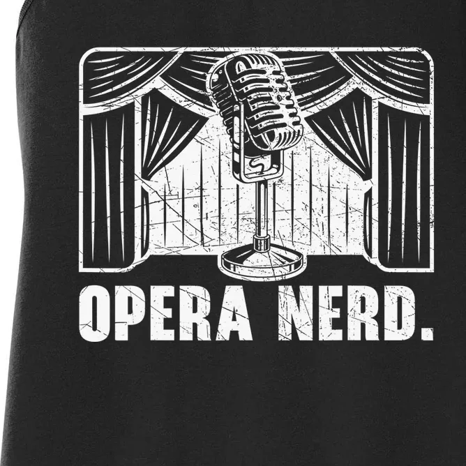 Opera Nerd Music Voice Theater Opera Singer Women's Racerback Tank