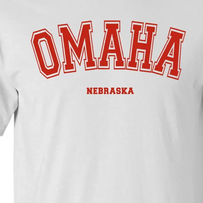 Omaha Nebraska Ne Red Letter Graphic On Omaha Tall T-Shirt