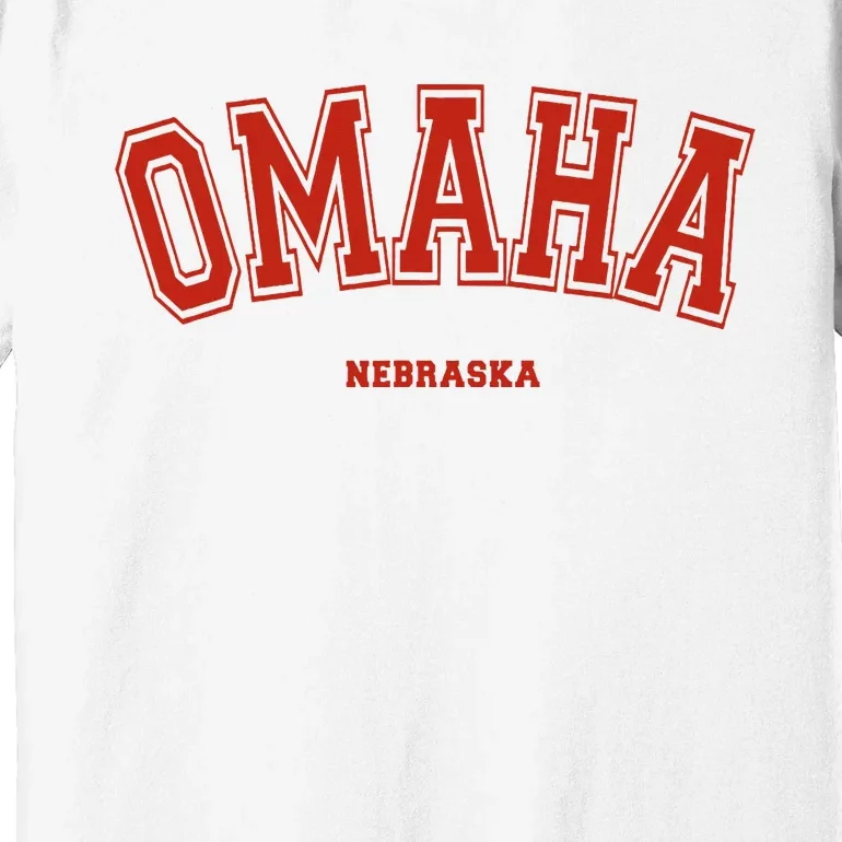 Omaha Nebraska Ne Red Letter Graphic On Omaha Premium T-Shirt