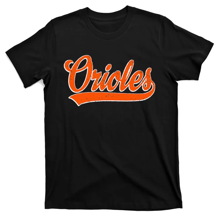 Orioles Name Retro Vintage Gift T-Shirt