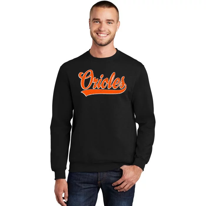 Orioles Name Retro Vintage Gift Tall Sweatshirt