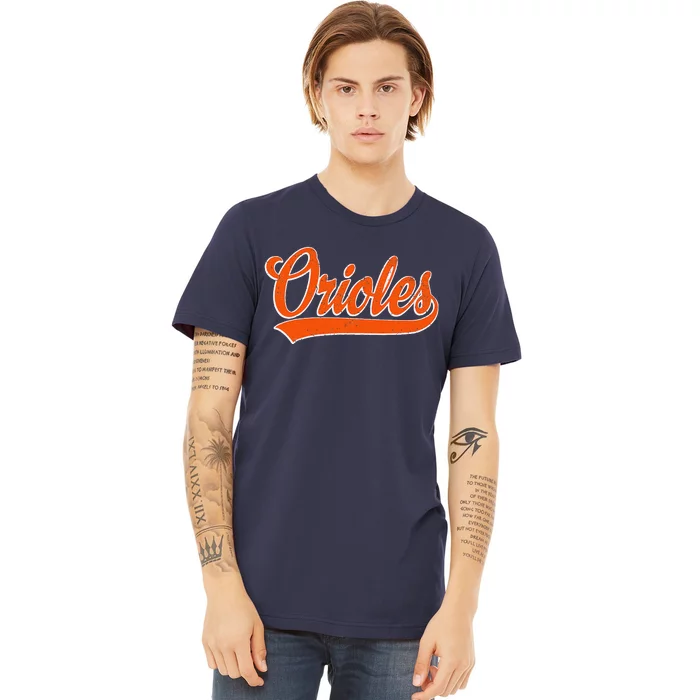 Orioles Name Retro Vintage Gift Premium T-Shirt