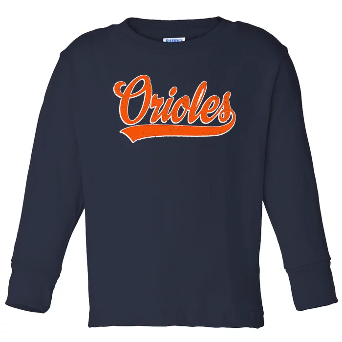 Orioles Name Retro Vintage Gift Toddler Long Sleeve Shirt