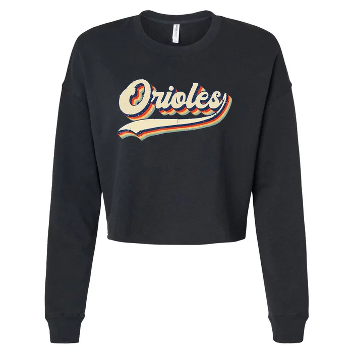 Orioles Name Retro Vintage Gift Cropped Pullover Crew