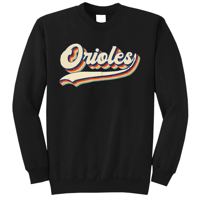 Orioles Name Retro Vintage Gift Tall Sweatshirt